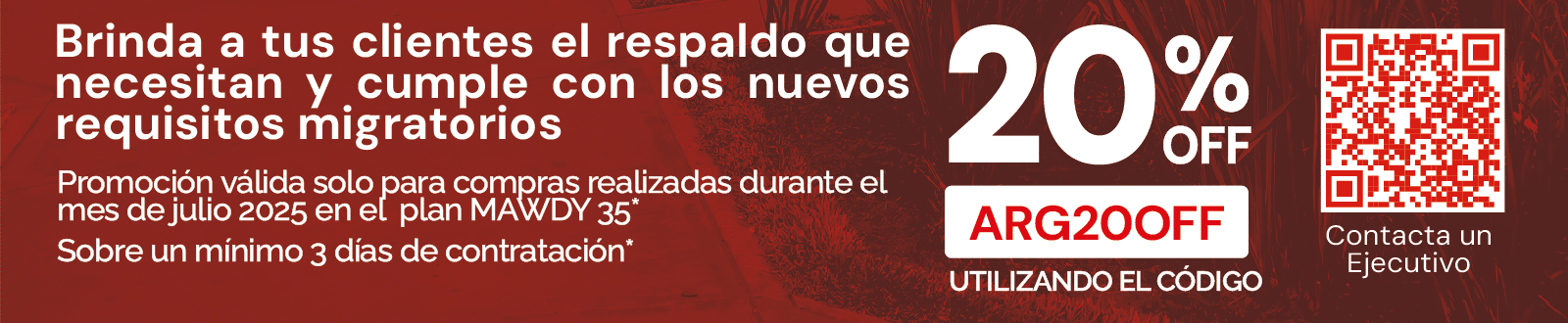 Promoción de descuento del 20% en plan MAWDY 35 para cumplir requisitos migratorios, válida en julio 2025.